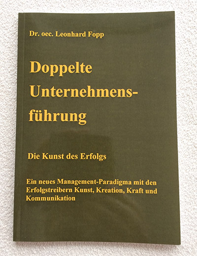 Doppelte Unternehmensführung - Leonhard Fopp